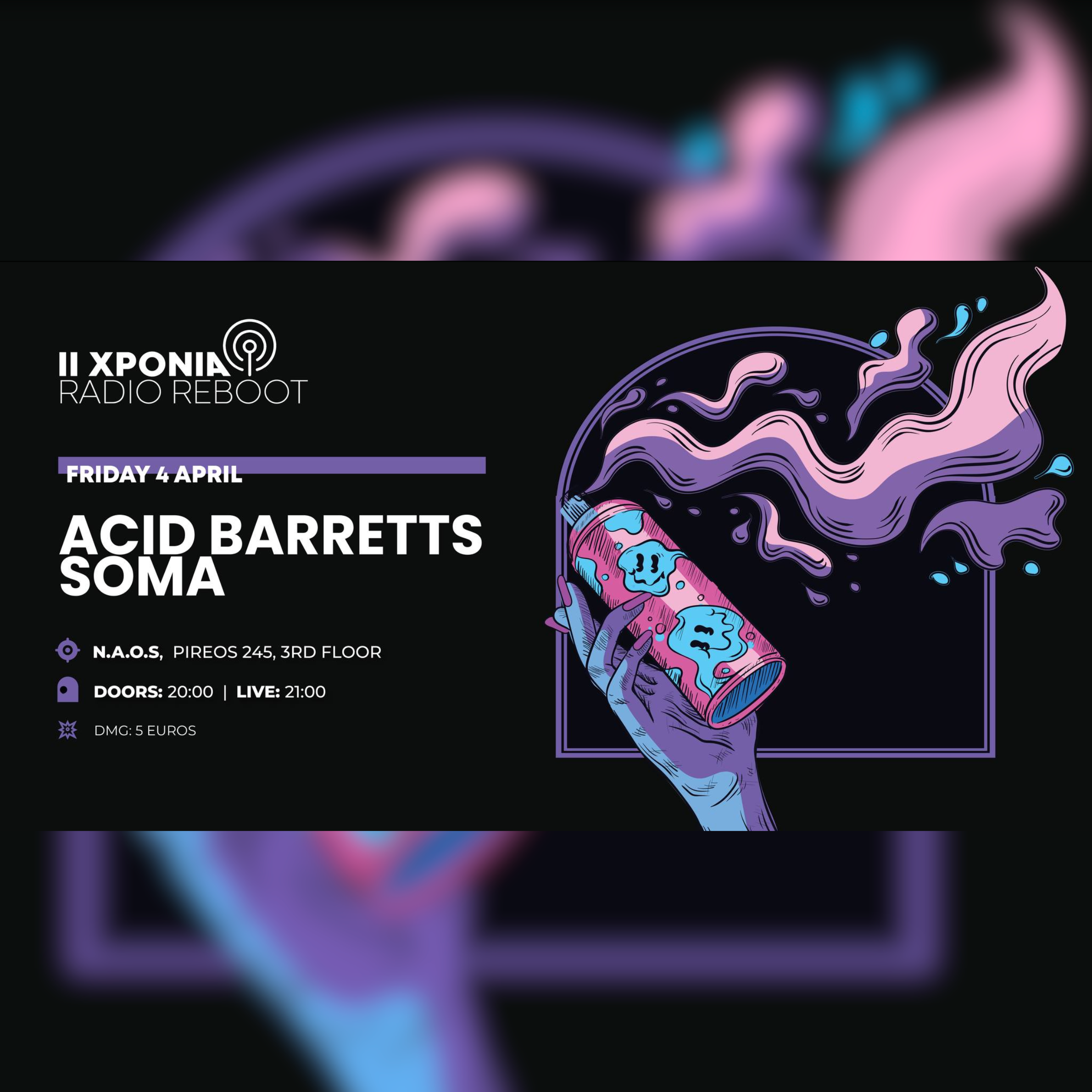 ACID BARRETTS // SOMA | 11 Χρόνια Radio Reboot